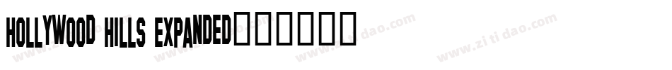 Hollywood Hills Expanded字体转换